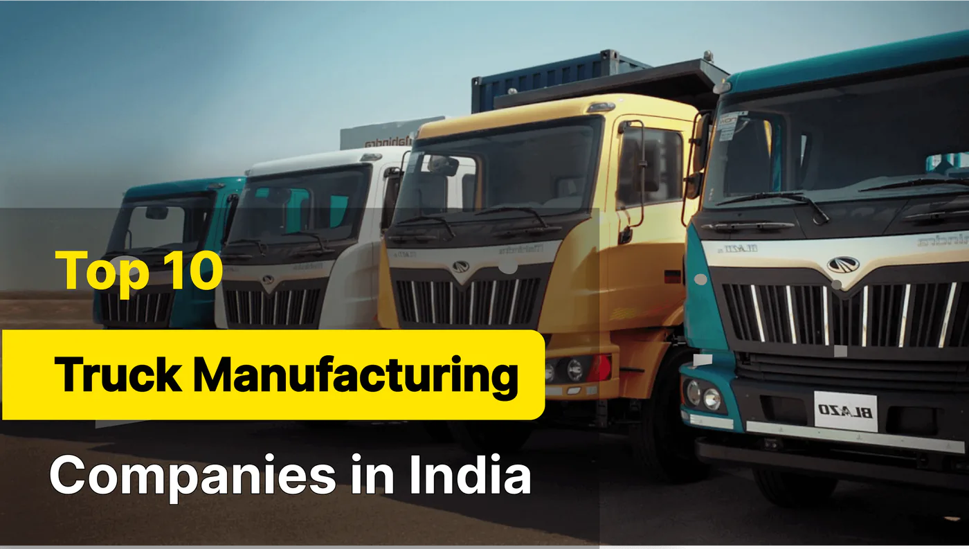Top 10 Truck Manufacturers in India 2026 | Tata, Ashok Leyland & More